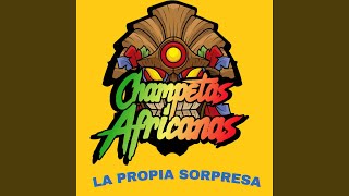 La Propia Sorpresa  Champeta Africana [upl. by Amend630]