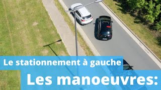 Le stationnement en créneau à gauche [upl. by Annoiek]