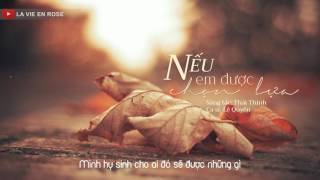 Nếu em được chọn lựa  Lệ Quyên  Lyrics [upl. by Alroy522]