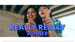 WINNER  REALLY REALLY Dance Cover [upl. by Htes]