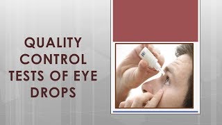 Quality Control QC tests for eye drops 👀 [upl. by Adabelle854]