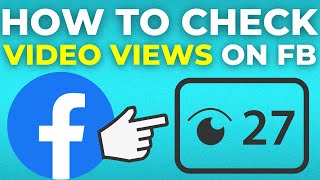 How To Check Facebook Video Views 2024 [upl. by Jaddan]