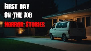 3 Scary TRUE First Day on the Job Horror Stories [upl. by Netsyrc]