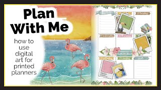 Plan With Me Using Tropicana Planners Anonymous Creative Kit Use Digital Art for Printed Planners [upl. by Hong]