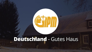 DIPM  Deutschland  Gutes Haus [upl. by Eiluj]