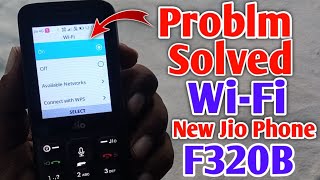 New Jio Phone WiFi Connection Problem Solved F320B By Tech Technical SK [upl. by Wit]