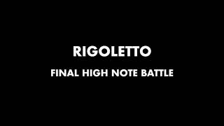 Rigoletto Finale High Note Battle [upl. by Oeflein780]