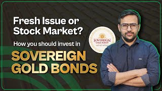 How to earn higher returns from sovereign gold bonds  Sovereign gold bonds on stock exchanges [upl. by Jobye]