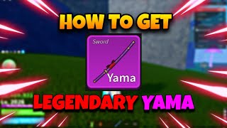 FULL GUIDE How To Get Yama Enma Sword Fast amp Easy  Blox Fruits [upl. by Luigi]