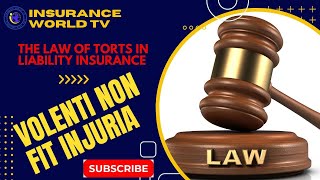 quotUnderstanding Volenti Non Fit Injuria  Assumption of Risk in Lawquot  insuranceworldtv [upl. by Gunner]