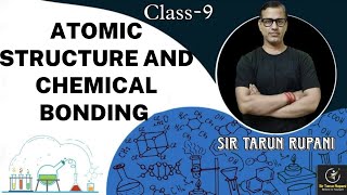 Atomic Structure and Chemical Bonding  ICSE Class 9  sirtarunrupani [upl. by Rosenkrantz946]