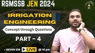 Irrigation Engineering  Concept through Questions  Part  4  RSMSSB JENAEN 2024  CIVIL कक्षा [upl. by Eilrak]