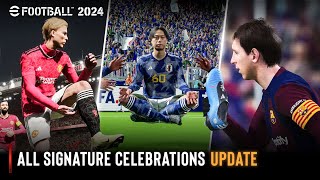 eFootball 2024  All Signature Celebrations Update [upl. by Annaigroeg]