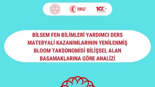 Bilsem Fen Bil Yard Ders Mater Kazanımlarının Bloom Takson Bilişsel Alan Basamaklarına Göre Analizi [upl. by Vanhook]