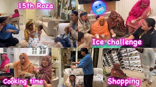 15th Roza Iftar with Family ✨  Maudaha ki Taiyari shuru  challenge Kaun jeeta  vlog [upl. by Sibeal]