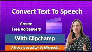 Convert Text To Speech amp Create Voiceover In ClipChamp  Clipchamp Tutorial [upl. by Annoyk]