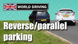 How To Reverse Park Parallel Parking Easy Tips  Driving Test Essentials [upl. by Mccowyn]