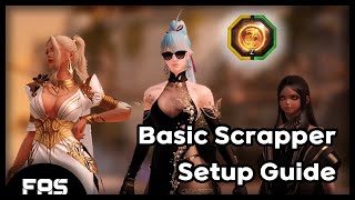 2024 Scrapper Got Identity│Basic Scrapper Setup Guide [upl. by Dimitry]