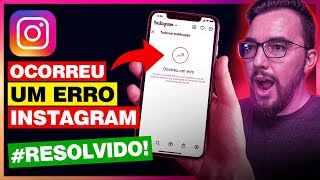 SOLUÇÃO ERRO AO TURBINAR PUBLICAÇÃO NO INSTAGRAM EM 2024 [upl. by Martijn]