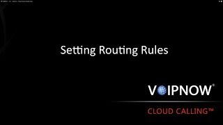 Tutorial 4  Howto Set up Routing Rules [upl. by Haswell784]