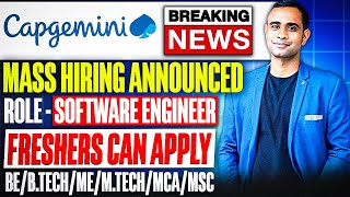 🔥Capgemini Mass Hiring 2024 Out  Capgemini Exceller Hiring 20232024🔥 [upl. by Mcclimans]