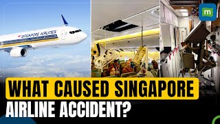 Singapore Airlines What Caused The Airplane Turbulence Explained [upl. by Siocnarf455]