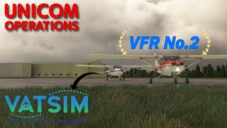 Unicom Operations VFR Vatsim Tutorial No2 [upl. by Ttebroc]