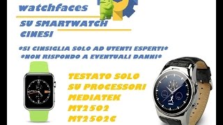 Watchfaces su smartwatch Mediatek Tutorial By PHONE FIXER [upl. by Ennyleuqcaj]