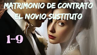 Señor por favor ¿The casará conmigo｜Matrimonio de Contrato El Novio Sustituto｜Cuento para Dormir [upl. by Esinet]