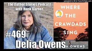 Episode 469  Delia Owens Interview [upl. by Raimondo]