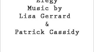 Elegy SoundtrackLisa Gerrard and Patrick Cassidy [upl. by Jotham300]