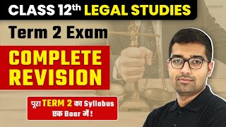 Class 12 Legal Studies  Complete Chapter Explanation 202223 [upl. by Pomeroy]