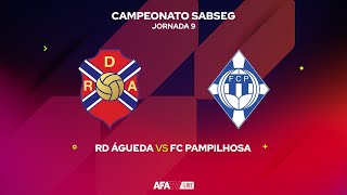 RD ÁGUEDA vs FC PAMPILHOSA  JORNADA 9 [upl. by Enahc480]