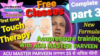 Acupressure training classes full New formula  ACU MASTER PARVEEN [upl. by Ah]