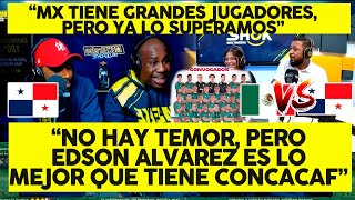 ASÍ REACCIONO LA PRENSA PANAMEÑA A LA CONVOCATORIA DE MEXICO quotMX NO DA TEMOR EDSON ALVAREZ SIquot [upl. by Ecirtnas518]