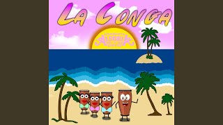 La Conga [upl. by Eniortna]