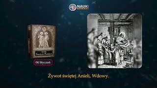 Żywot świętej Anieli Wdowy  Żywoty Świętych Pańskich  4 Styczeń  Audiobook 04 [upl. by Raji]