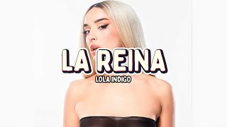 Lola Indigo  La Reina LetrasLyrics [upl. by Kennedy960]