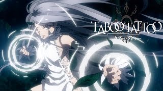 Taboo Tattoo  Opening  Belief [upl. by Larret]