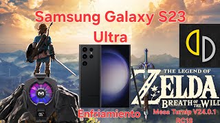 Zelda Breath of the wild Samsung Galaxy S23 Ultra con Enfriamiento Yuzu Android [upl. by Ecyor486]