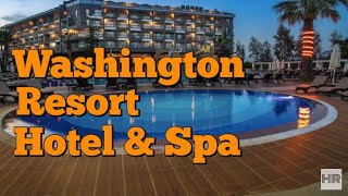 WASHINGTON RESORT HOTEL amp SPA 5  Side Turkey 🇹🇷 [upl. by Abigale]