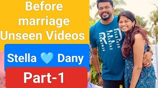 Before marriage Unseen Videos of Stella 🩵 Dany Paul Dhinakaran daughter Part 1 stella couple [upl. by Brendon]