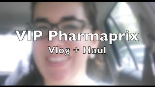 VIP Pharmaprix Vlog  Haul [upl. by Aidroc]