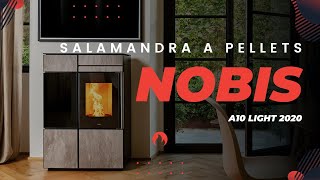 Salamandra a Pellets  Nobis A10 Light 2020 bioflame nobis salamandra pellets aquecimento [upl. by Haidadej891]