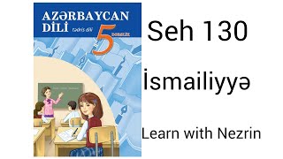 5ci sinif Azerbaycan dili seh 130 İsmailiyye Learn with Nezrin [upl. by Della]