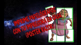 IMPRIME PAPELÓGRAFOS EN CUALQUIER IMPRESORA CON POSTER RAZOR [upl. by Auqenwahs]