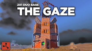 THE GAZE  Annoying Peek and Simple Small 2x1 Rust Base  SOLODUO [upl. by Laefar]