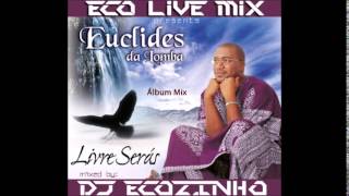 Euclides Da Lomba  Livre Serás 1998 Album Mix Eco Live Mix Com Dj Ecozinho [upl. by Moyer524]