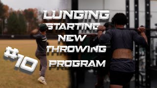 Lunging amp Starting new throwing program Vlog 10 Season 2 [upl. by Richers961]