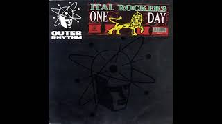 Ital Rockers  One Day Piano Mix Outer Rhythm records 1992 [upl. by Nasah916]